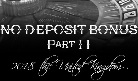 No deposit bonus 2018 part 2